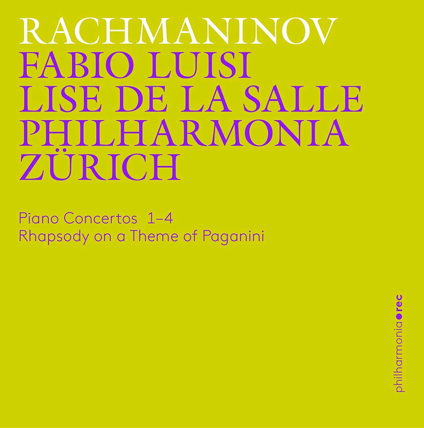 Rachmaninov : Piano Concertos 1-4 | Rhapsody on a Theme of Paganini / Fabio Luisi | Lise De La Salle | Philharmonia Zurich