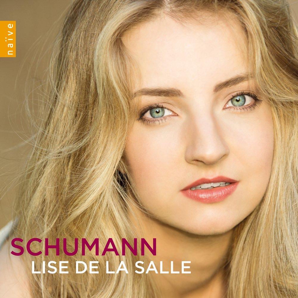 Schumann: KinderszenenOp.15, Abegg Variations Op.1, Fantasie in C major Op.17 by Lise de la Salle